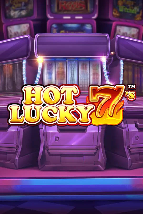 Hot Lucky 7’s